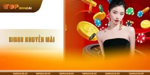 Khuyến mãi BIN88 Mới Nhất – Ưu Đãi Hấp Dẫn Hôm Nay