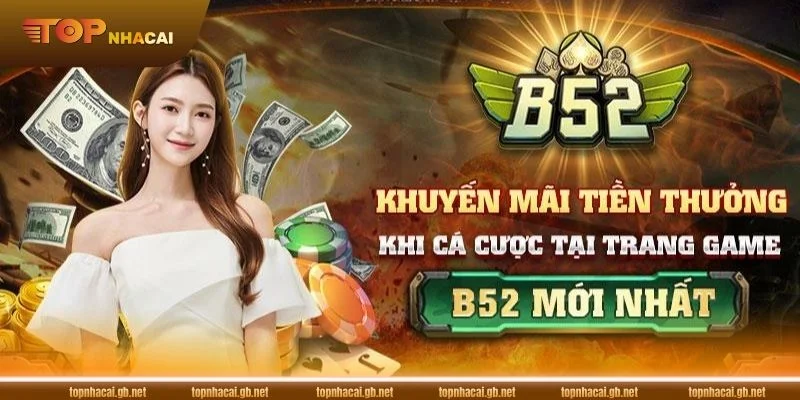 Để nhận ưu đãi B52 người chơi cần tuân thủ đúng điều kiện.