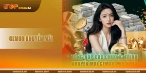 Khuyến mãi GEM88 │ Cập Nhật Ưu Đãi Độc Quyền Có 1-0-2