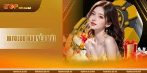 HitClub Khuyến Mãi  – Đăng Ký Nhận Thưởng Liền Tay Năm 2026