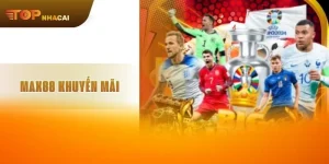 Khuyến mãi MAX88 Mỗi Ngày – Chơi Thả Ga, Thưởng Cực Đã