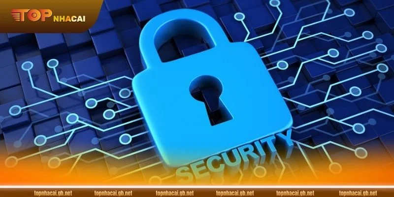 Bảo mật là yếu tố quan trọng mà mọi nhà cái uy tín đều quan tâm.